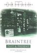 Braintree Past and Present