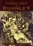 Golden Years of Burnley