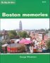 Boston Memories