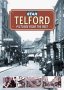 Telford: Pictures from the Past