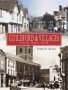 Guildford and Villages: Then and Now