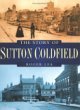 The Story of Sutton Coldfield