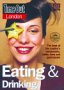 Time out Eating & Drinking Guide Magazine